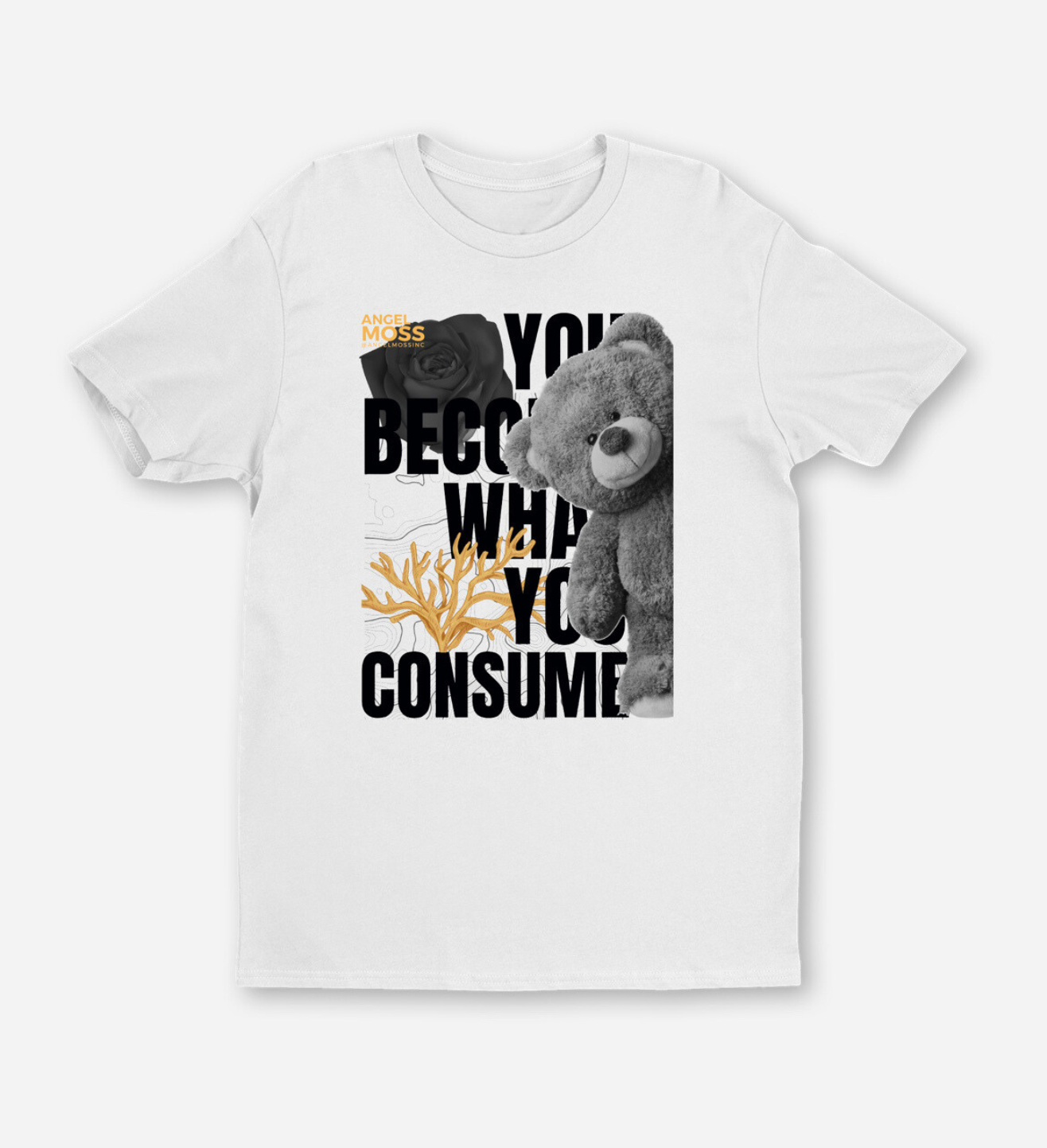 You Become What You Consume T-Shirt